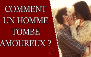 comment un homme tombe amoureux