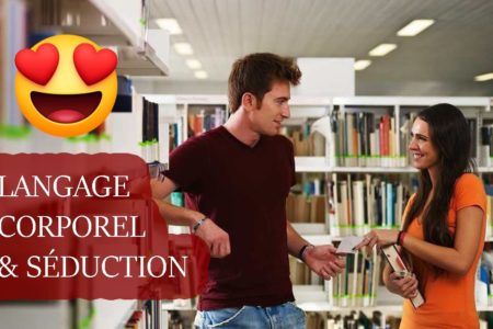langage corporel seduction